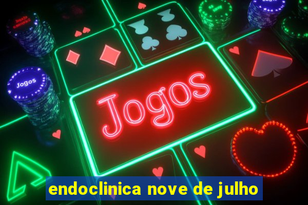 endoclinica nove de julho